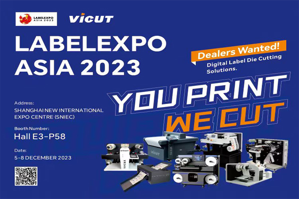 مرحبًا بك لزيارة جناح VICUT في معرض LabelExpo Asia 2023!